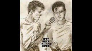 Jeff Beck & Johnny Depp - 18 (Full Album 2022)