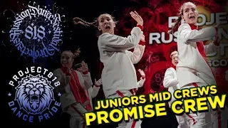 PROMISE CREW ✪ RDF18 ✪ Project818 Russian Dance Festival ✪ JUNIORS MID CREWS