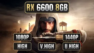 Assassin's Creed Mirage | RX 6600 | 1080P / 1440P | High, Very High, Ultra High