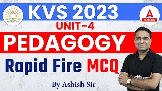 KVS 2023 | KVS TGT PGT Pedagogy Rapid Fire Questions | By Ashish Sir