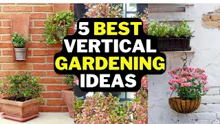 5 Best Vertical Gardening Ideas 2023 - Beautiful Gardening Ideas 2023