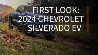 First Look: 2024 Chevrolet Silverado EV