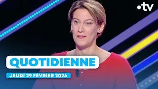 Emission Quotidienne du Jeudi 29 Février 2024 - Questions pour un Champion