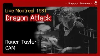 Dragon Attack - Roger Taylor CAM | Live Montreal 1981