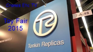 Nuremberg Toy Fair 2015 'Tonkin Replicas' by Cranes Etc TV