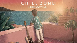 Chill Zone - A Dreamwave Mix ✨ Nostalgic synths & dreamy guitars ✨