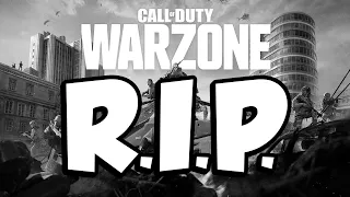 RIP Warzone...