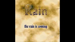 Rain - The Rain Is Coming  (Full  EP Album)