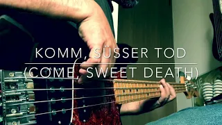 Komm, süsser Tod (intro bass cover)