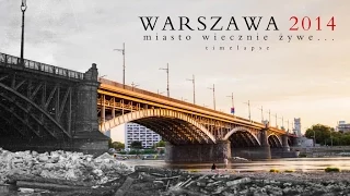 WARSZAWA 2014 TIMELAPSE