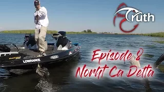 How to Catch Bass on The CA Delta - The Truth Episode 8
