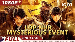 【ENG SUB】Lop Nur Mysterious Event | Mystery/Adventure | Chinese Movie 2024 | iQIYI Movie English