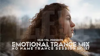 Emotional Trance Mix - December 2021 / NNTS EP. 157