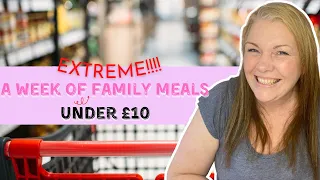 MOST EXTREME Budget Food Ideas | Feed The Family for £10! | Frugal Food Living
