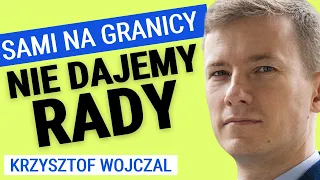 Krzysztof Wojczal: Czy Unia powinna się zaangażować w ochronę polskiej granicy? W co gra Putin?