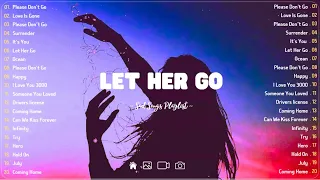 Let Her Go 💔Sad songs playlist with lyrics ~ Depressing Songs 2024 That Will Cry Vol. 235
