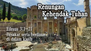 Renungan Kehendak Tuhan  -  Efesus 3:1~21