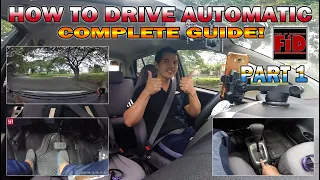 How To Drive An Automatic Car - FULL Tutorial For Beginners Part1