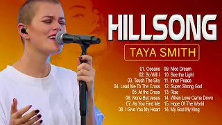 Taya Smith Hillsong Worship Songs Playlist 2021 🙏 Top New Christian Songs By Hillsong Church