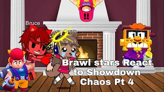 Brawl stars React to Showdown Chaos Pt 4