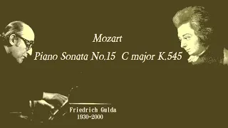 モーツァルト ピアノソナタ 第15番 ハ長調 K.545 フリードリッヒ・グルダ Mozart  Piano Sonata No.15  C major, K.545