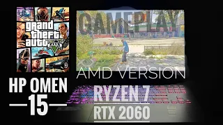 HP Omen 15 2020 - EN0037AX Ryzen 7 4800H RTX 2060(Amd version) GTA V gameplay🔥🔥