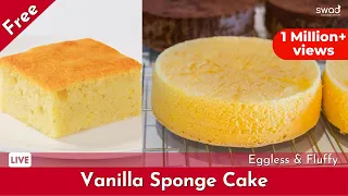 🔴 Live ~ Fluffy Vanilla Sponge Cake | Free Cooking Classes by Swad