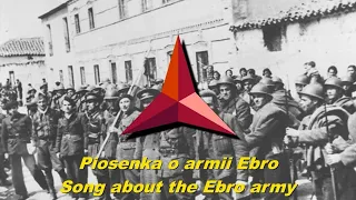 Piosenka o Armii Ebro - Song about the Ebro army (Spanish Civil War song - English subtitles)
