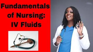 Fundamentals: Intravenous Fluids