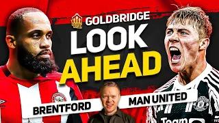 Brentford vs Man Utd! Ten Hag's Injury Boost!