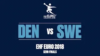 RE-LIVE | Denmark vs. Sweden | Semi-Finals | Men's EHF EURO 2018