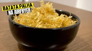 BATATA PALHA SAUDÁVEL E CROCANTE NA AIRFRYER #receitasfaceis #receitaeconomica