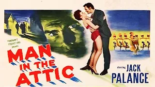 Man in the Attic (1953) Full Movie | Jack Palance, Constance Smith, Byron Palmer