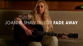 Joanne Shaw Taylor - "Fade Away" - Official Music Video