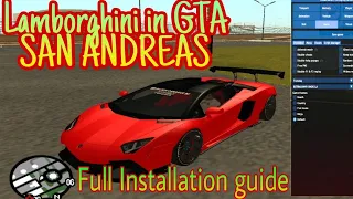 How to install Lamborghini mod in GTA San Andreas in pc|| full mod installation guid
