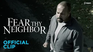 What's Mine Is Mine | Fear Thy Neighbor (Season 7 Episode 6) | Official Clip