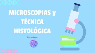 Microscopia y Técnica Histológica - its.histology