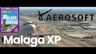 Aerosoft | Malaga XP for X-Plane 11