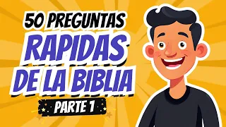 50 PREGUNTAS RAPIDAS DE LA BIBLIA | TEST BÍBLICO