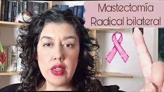Bilateral Mastectomy