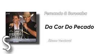 Fernando & Sorocaba - Da Cor Do Pecado
