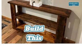 Rustic Farmhouse Entry Table (Full Build)