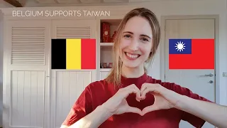 Belgium supports Taiwan - 比利時支持台灣