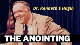 The Anointing- Kenneth E Hagin