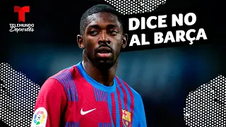 Dembélé le dice NO al Barça y se marchará ¡al PSG con Mbappé! | Telemundo Deportes