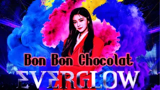 EVERGLOW (에버글로우) - 봉봉쇼콜라 (Bon Bon Chocolat) | CONCERT W/ FANS |