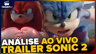 AO VIVO: Análise do Trailer de Sonic 2 AO VIVO | React a Sonic 2 o filme trailer oficial