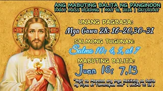 FSMJ | MAY 18, 2024 | DAILY MASS READING | ANG MABUTING BALITA NG PANGINOON | ANG SALITA NG DIYOS