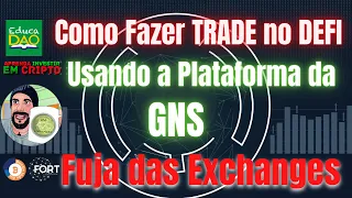 Como Fazer Trade no DEFI usando a Plataforma da GNS