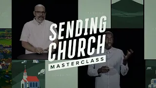 Sending Church Masterclass Trailer (Free Course with J.D. Greear, Jimmy Scroggins, & More)